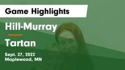 Hill-Murray  vs Tartan  Game Highlights - Sept. 27, 2022