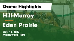 Hill-Murray  vs Eden Prairie  Game Highlights - Oct. 14, 2022