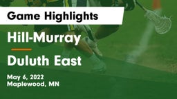 Hill-Murray  vs Duluth East  Game Highlights - May 6, 2022
