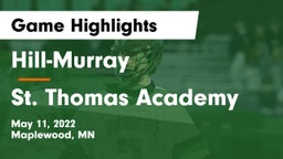 Hill-Murray  vs St. Thomas Academy   Game Highlights - May 11, 2022