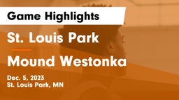 St. Louis Park  vs Mound Westonka  Game Highlights - Dec. 5, 2023
