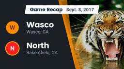 Recap: Wasco  vs. North  2017