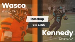 Matchup: Wasco  vs. Kennedy  2017