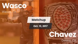 Matchup: Wasco  vs. Chavez  2017