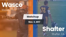 Matchup: Wasco  vs. Shafter  2017