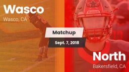 Matchup: Wasco  vs. North  2018