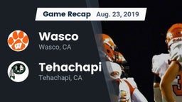 Recap: Wasco  vs. Tehachapi  2019