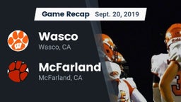 Recap: Wasco  vs. McFarland  2019
