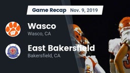 Recap: Wasco  vs. East Bakersfield  2019