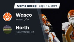 Recap: Wasco  vs. North  2019