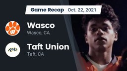 Recap: Wasco  vs. Taft Union  2021