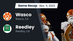 Recap: Wasco  vs. Reedley  2023