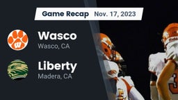 Recap: Wasco  vs. Liberty  2023