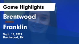 Brentwood  vs Franklin  Game Highlights - Sept. 16, 2021