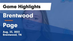 Brentwood  vs Page  Game Highlights - Aug. 23, 2022