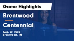 Brentwood  vs Centennial  Game Highlights - Aug. 22, 2023