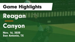 Reagan  vs Canyon  Game Highlights - Nov. 16, 2020