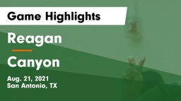 Reagan  vs Canyon  Game Highlights - Aug. 21, 2021