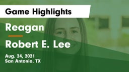 Reagan  vs Robert E. Lee  Game Highlights - Aug. 24, 2021