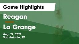 Reagan  vs La Grange  Game Highlights - Aug. 27, 2021