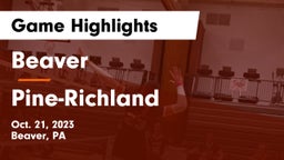 Beaver  vs Pine-Richland  Game Highlights - Oct. 21, 2023
