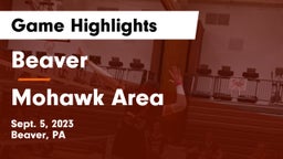 Beaver  vs Mohawk Area  Game Highlights - Sept. 5, 2023