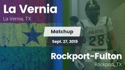 Matchup: La Vernia High vs. Rockport-Fulton  2019