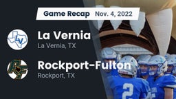 Recap: La Vernia  vs. Rockport-Fulton  2022