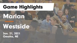 Marian  vs Westside  Game Highlights - Jan. 21, 2021