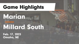 Marian  vs Millard South  Game Highlights - Feb. 17, 2023