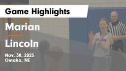 Marian  vs Lincoln  Game Highlights - Nov. 30, 2023