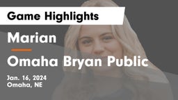 Marian  vs Omaha Bryan Public  Game Highlights - Jan. 16, 2024