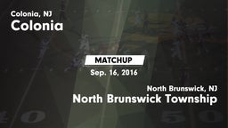 Matchup: Colonia  vs. North Brunswick Township  2016