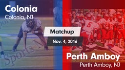 Matchup: Colonia  vs. Perth Amboy  2016