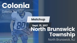 Matchup: Colonia  vs. North Brunswick Township  2017