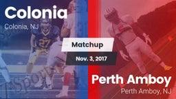 Matchup: Colonia  vs. Perth Amboy  2017