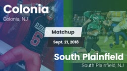 Matchup: Colonia  vs. South Plainfield  2018