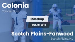 Matchup: Colonia  vs. Scotch Plains-Fanwood  2018