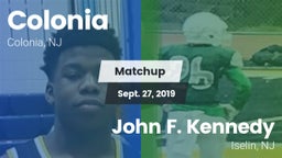 Matchup: Colonia  vs. John F. Kennedy  2019