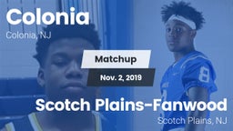 Matchup: Colonia  vs. Scotch Plains-Fanwood  2019