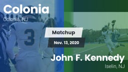 Matchup: Colonia  vs. John F. Kennedy  2020