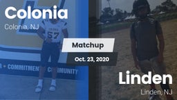 Matchup: Colonia  vs. Linden  2020