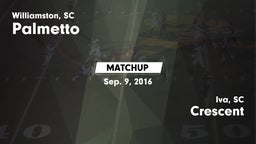 Matchup: Palmetto  vs. Crescent  2016