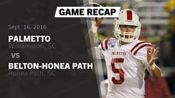 Recap: Palmetto  vs. Belton-Honea Path  2016