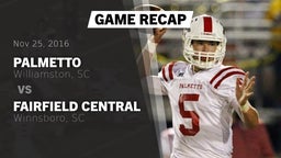 Recap: Palmetto  vs. Fairfield Central  2016
