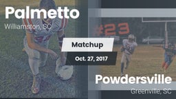 Matchup: Palmetto  vs. Powdersville  2017