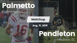 Matchup: Palmetto  vs. Pendleton  2018