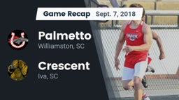 Recap: Palmetto  vs. Crescent  2018