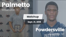Matchup: Palmetto  vs. Powdersville  2018