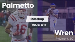 Matchup: Palmetto  vs. Wren  2018